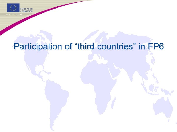 Participation of “third countries” in FP 6 