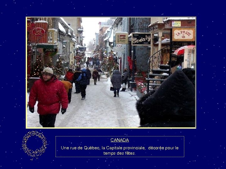 CANADA Une rue de Québec, la Capitale provinciale, décorée pour le temps des fêtes.