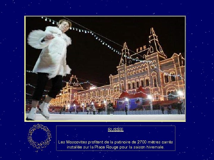 RUSSIE Les Moscovites profitent de la patinoire de 2700 mètres carrés installée sur la