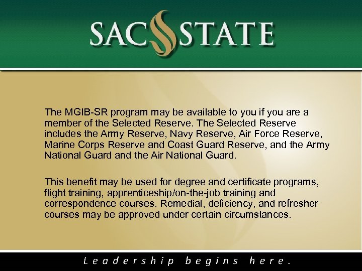  The MGIB-SR program may be available to you if you are a member