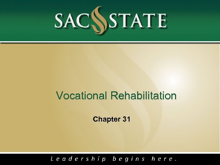 Vocational Rehabilitation Chapter 31 