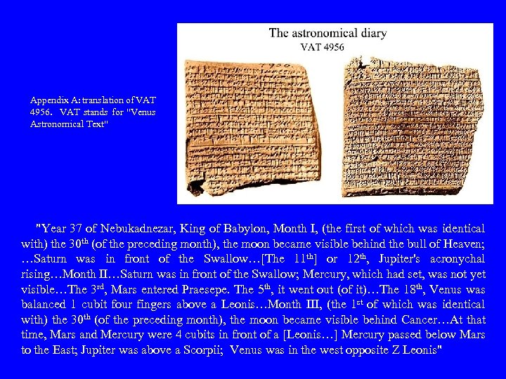 Appendix A: translation of VAT 4956. VAT stands for "Venus Astronomical Text" "Year 37