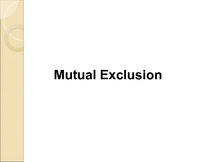 Mutual Exclusion Edi Sugiarto, S. Kom 