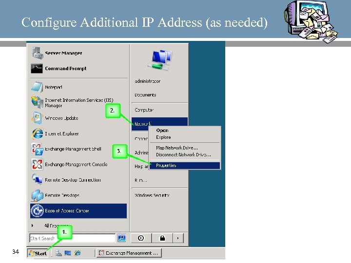 Configure Additional IP Address (as needed) 34 