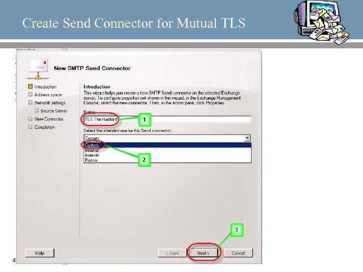 Create Send Connector for Mutual TLS 43 