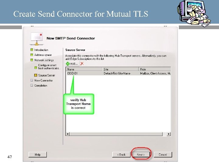 Create Send Connector for Mutual TLS 47 