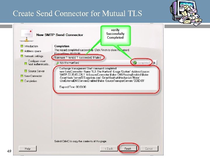 Create Send Connector for Mutual TLS 49 