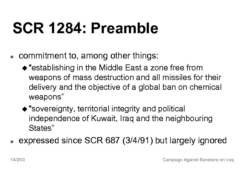 SCR 1284: Preamble n commitment to, among other things: u 