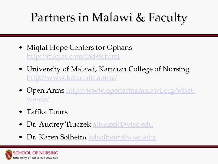 Partners in Malawi & Faculty • Miqlat Hope Centers for Ophans http: //miqlat. com/index.