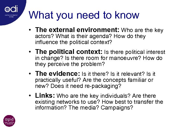 What you need to know • The external environment: Who are the key actors?