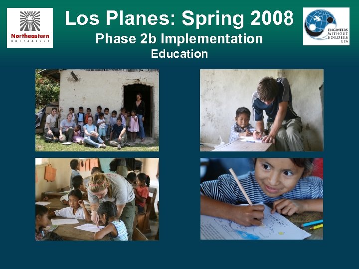 Los Planes: Spring 2008 Phase 2 b Implementation Education 