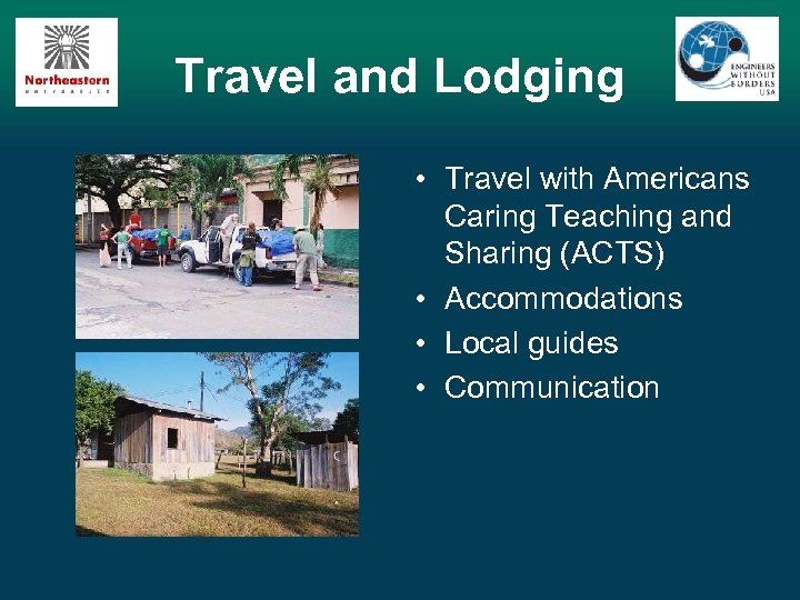 Travel and Lodging • Travel with Americans Caring Teaching and Sharing (ACTS) • Accommodations
