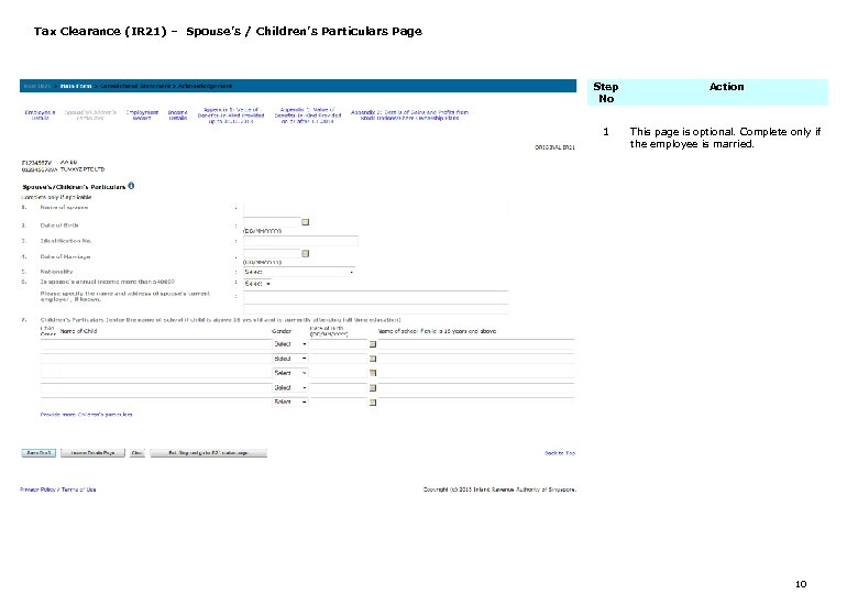 Tax Clearance (IR 21) – Spouse’s / Children’s Particulars Page Step No Action 1