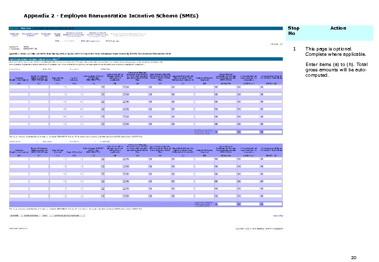 Appendix 2 - Employee Remuneration Incentive Scheme (SMEs) Step No Action 1 This page