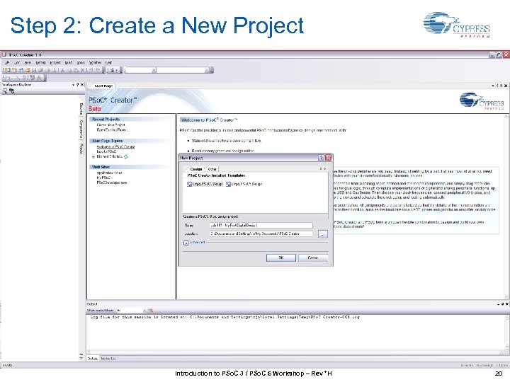 Step 2: Create a New Project Introduction to PSo. C 3 / PSo. C