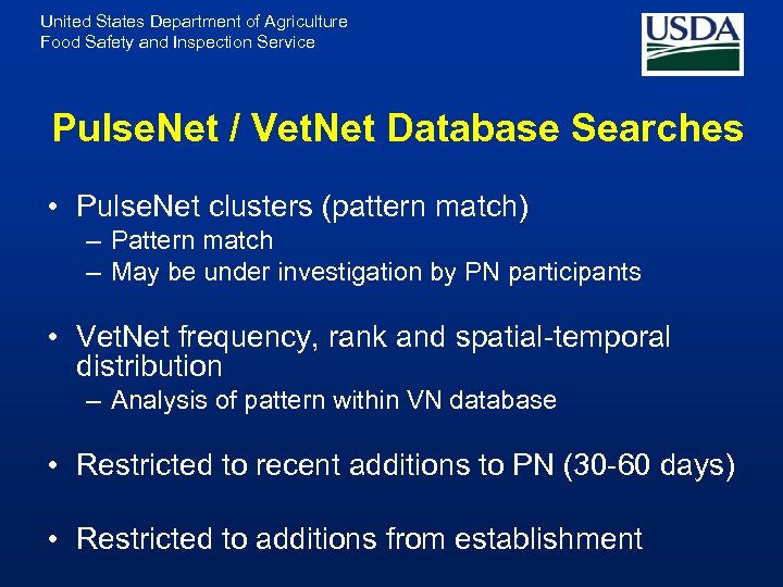 United States Department of Agriculture Food Safety and Inspection Service Pulse. Net / Vet.