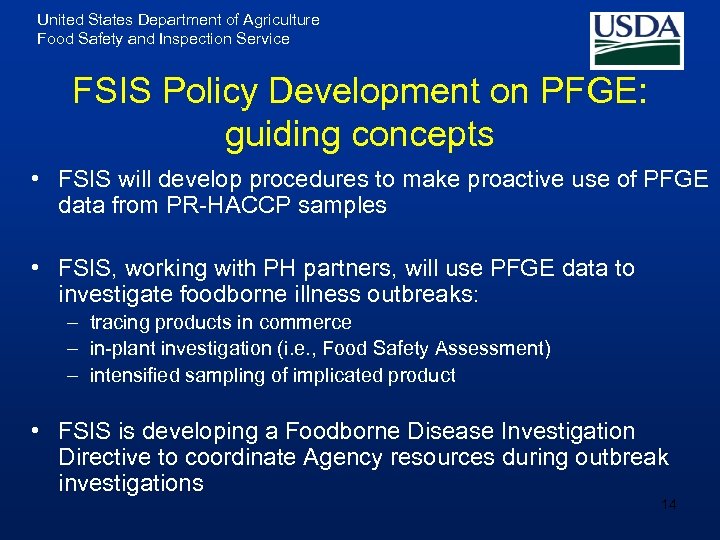 United States Department of Agriculture Food Safety and Inspection Service FSIS Policy Development on