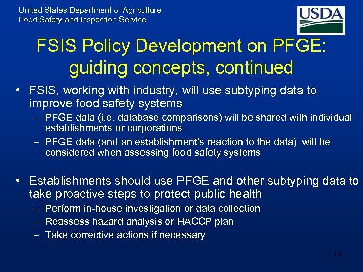 United States Department of Agriculture Food Safety and Inspection Service FSIS Policy Development on