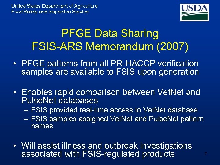 United States Department of Agriculture Food Safety and Inspection Service PFGE Data Sharing FSIS-ARS