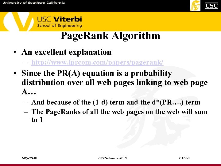 Page. Rank Algorithm • An excellent explanation – http: //www. iprcom. com/papers/pagerank/ • Since