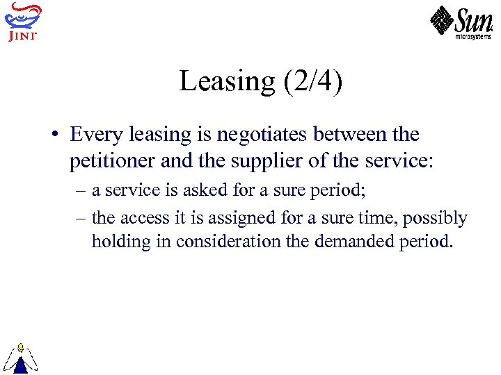 Leasing (2/4) • Every leasing is negotiates between the petitioner and the supplier of