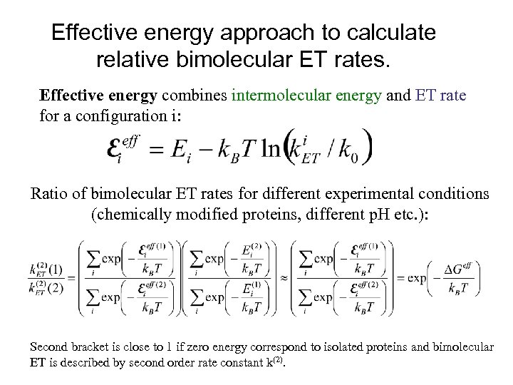 Effective energy approach to calculate relative bimolecular ET rates. Effective energy combines intermolecular energy