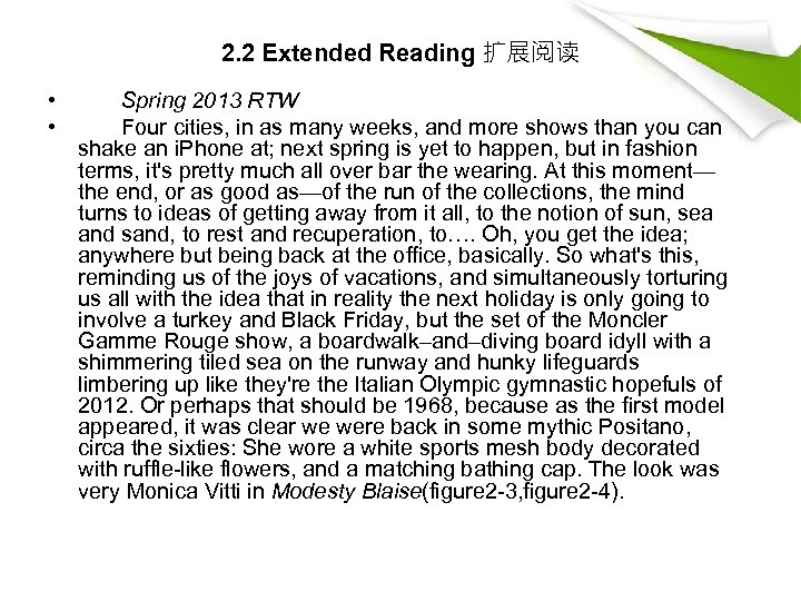 2. 2 Extended Reading 扩展阅读 • • Spring 2013 RTW Four cities, in as