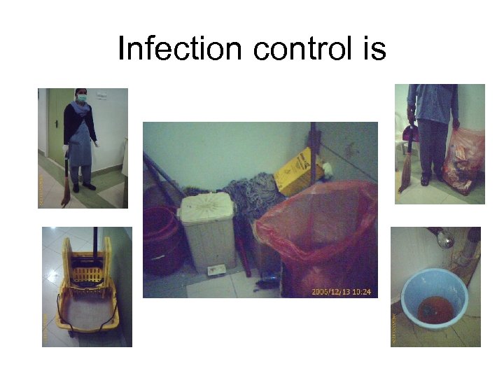 Infection control is 