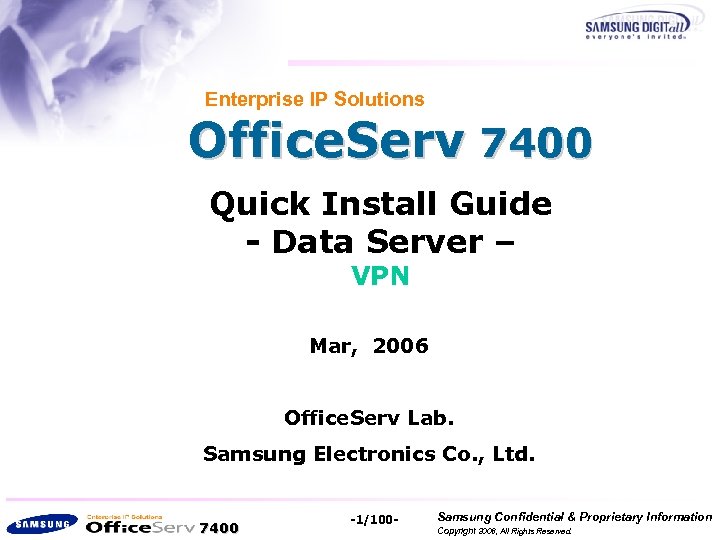 Enterprise IP Solutions Office. Serv 7400 Quick Install Guide - Data Server – VPN