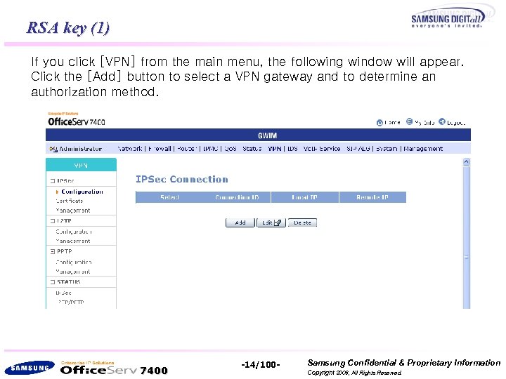 RSA key (1) If you click [VPN] from the main menu, the following window