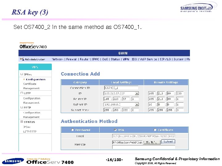 RSA key (3) Set OS 7400_2 in the same method as OS 7400_1. OS