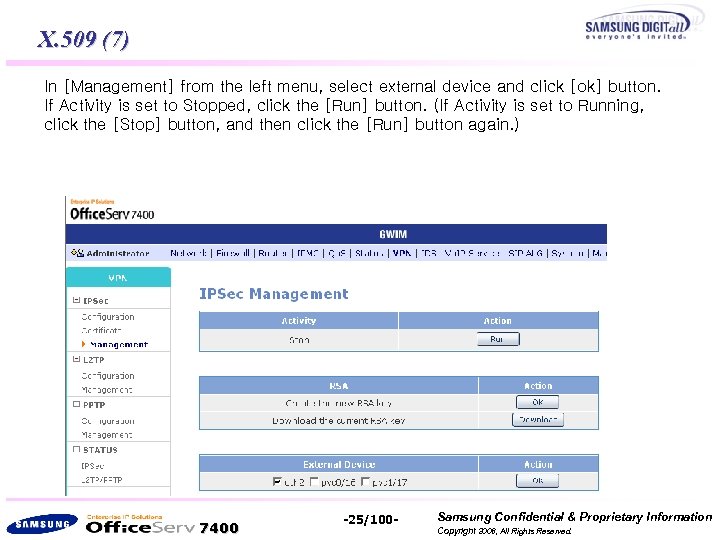 X. 509 (7) In [Management] from the left menu, select external device and click