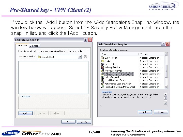 Pre-Shared key - VPN Client (2) If you click the [Add] button from the
