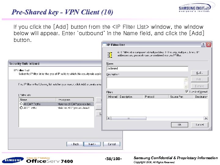 Pre-Shared key - VPN Client (10) If you click the [Add] button from the