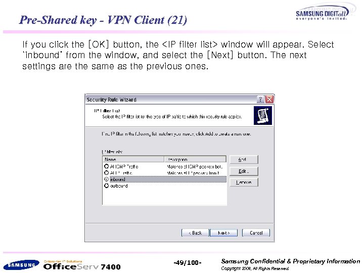 Pre-Shared key - VPN Client (21) If you click the [OK] button, the <IP