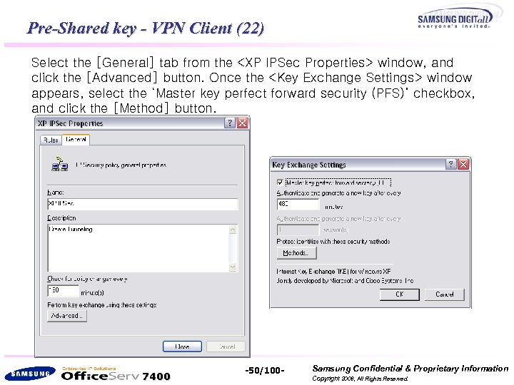 Pre-Shared key - VPN Client (22) Select the [General] tab from the <XP IPSec