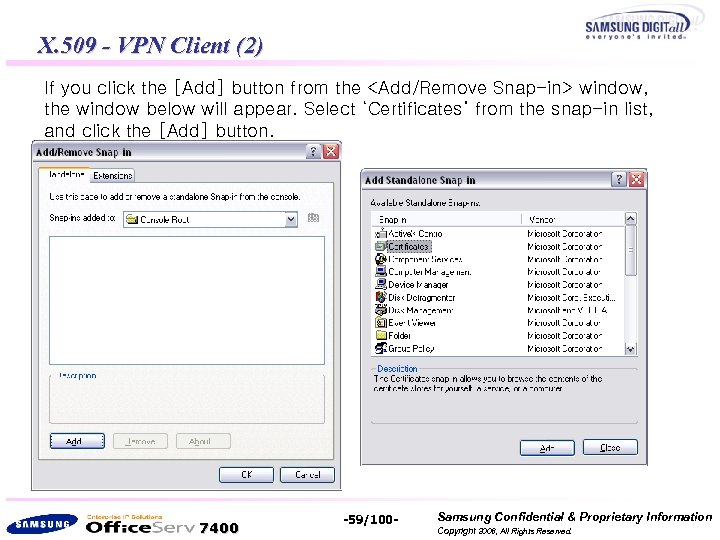 X. 509 - VPN Client (2) If you click the [Add] button from the