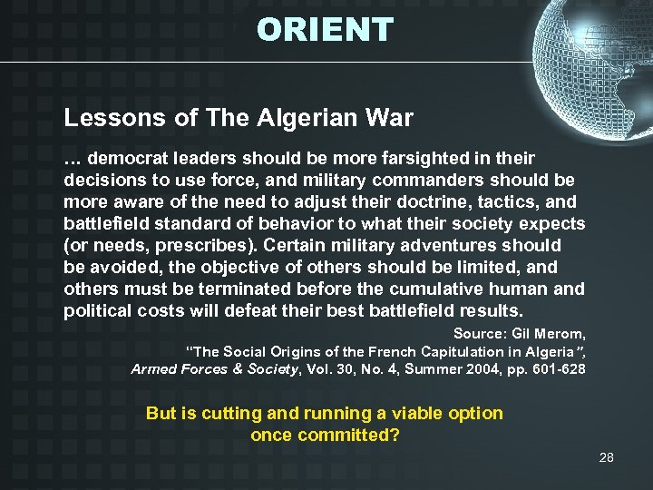 ORIENT Lessons of The Algerian War … democrat leaders should be more farsighted in