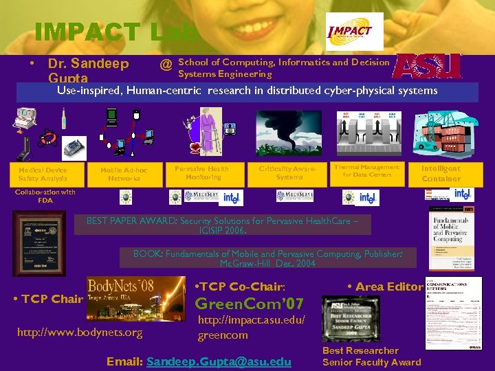 IMPACT Lab • Dr. Sandeep Gupta @ School of Computing, Informatics and Decision Systems