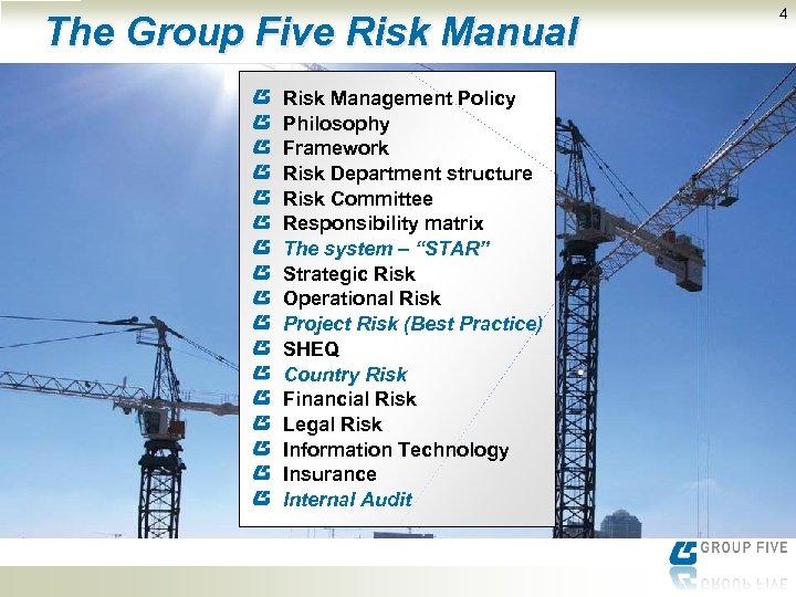 The Group Five Risk Manual Risk Management Policy Philosophy Framework Risk Department structure Risk