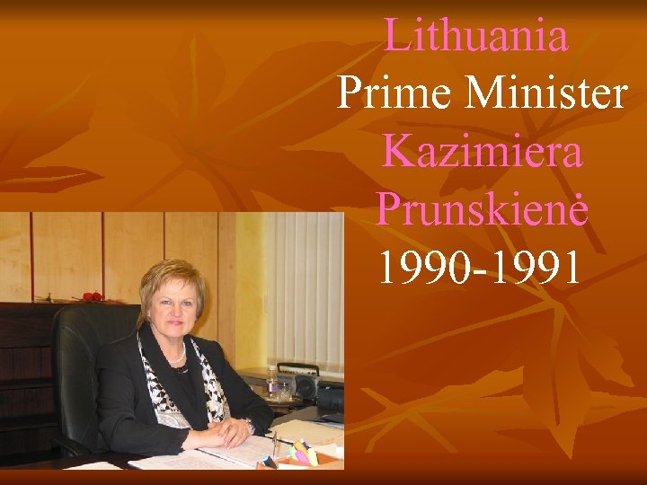 Lithuania Prime Minister Kazimiera Prunskienė 1990 -1991 