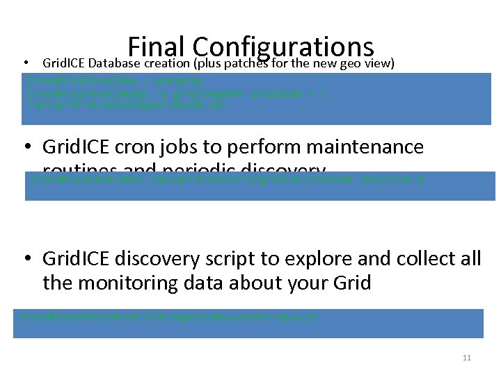  • Final Configurations Grid. ICE Database creation (plus patches for the new geo