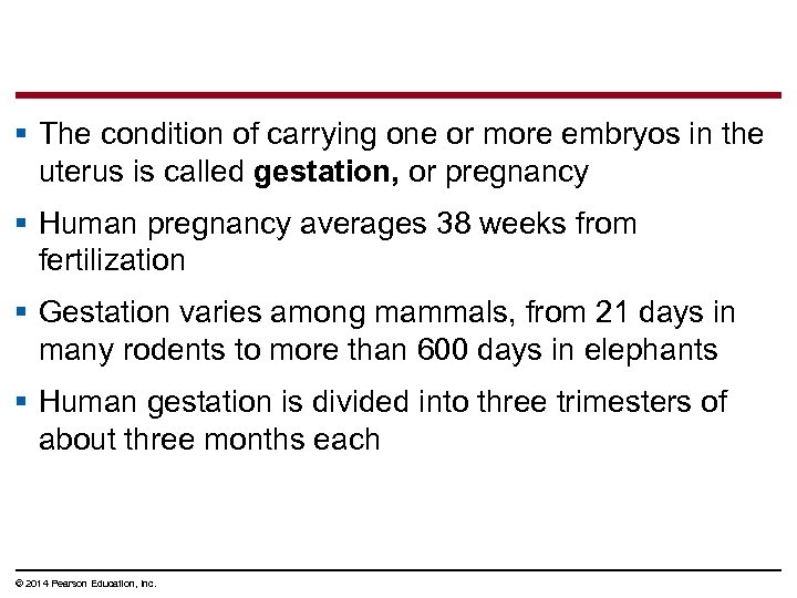 § The condition of carrying one or more embryos in the uterus is called