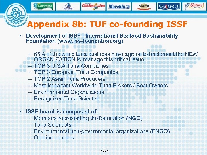 Appendix 8 b: TUF co-founding ISSF • Development of ISSF - International Seafood Sustainability