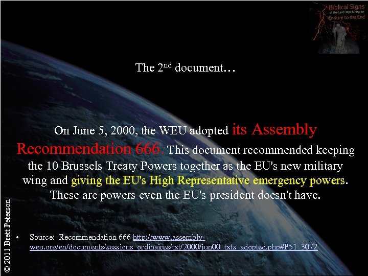 The 2 nd document… On June 5, 2000, the WEU adopted its Assembly ©