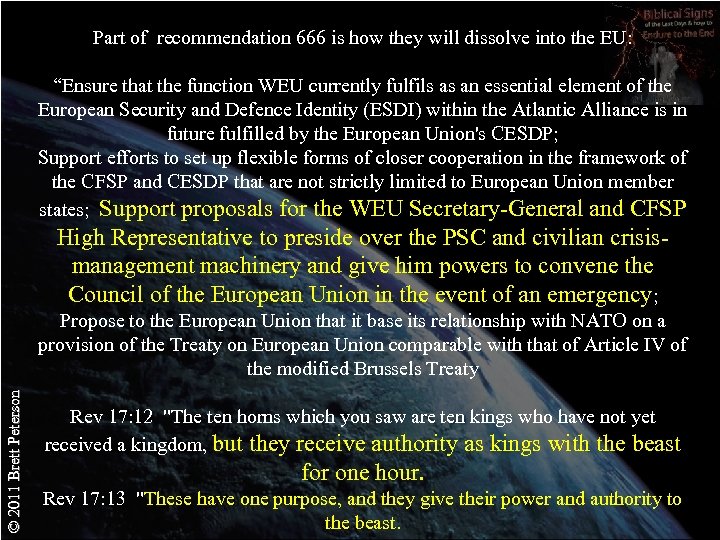 Part of recommendation 666 is how they will dissolve into the EU: “Ensure that