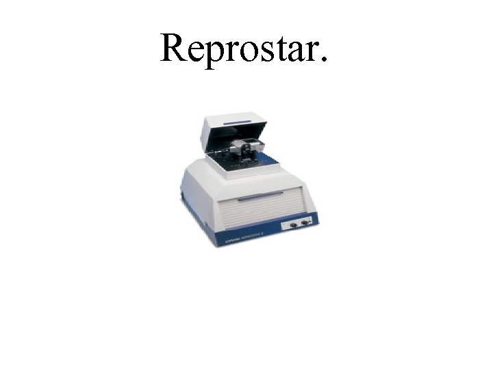 Reprostar. 