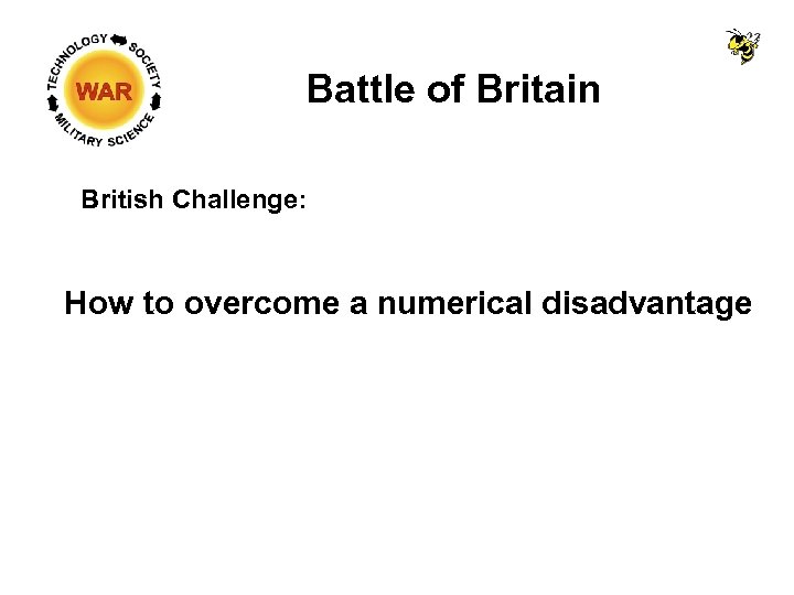 Battle of Britain British Challenge: How to overcome a numerical disadvantage 