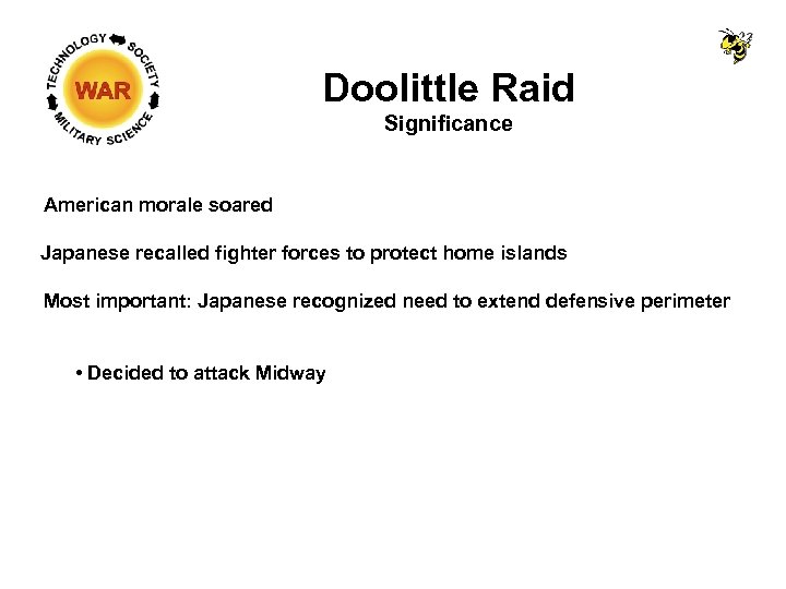 Doolittle Raid Significance American morale soared Japanese recalled fighter forces to protect home islands