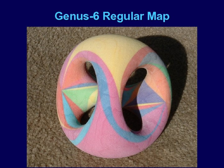 Genus-6 Regular Map 